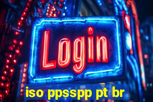 iso ppsspp pt br